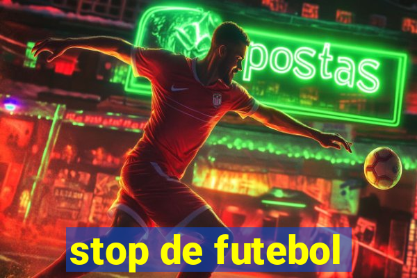 stop de futebol